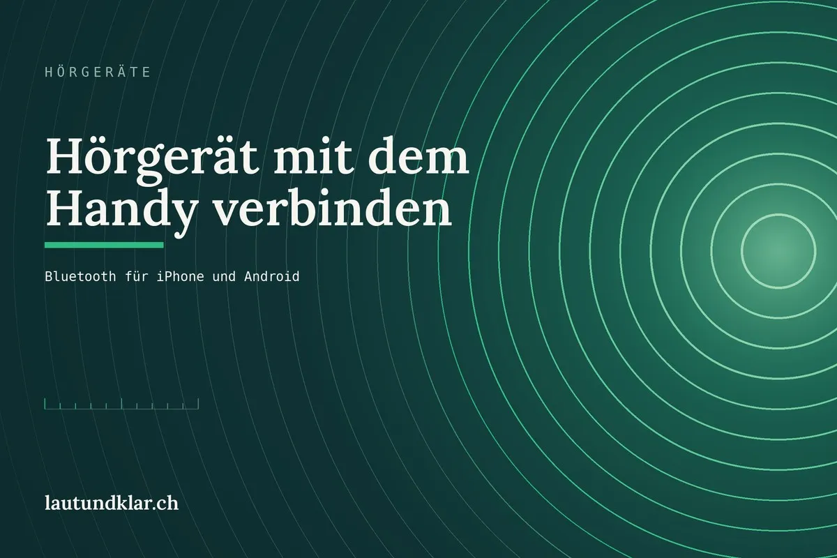 Titelbild: Bluetooth-Hörgeräte mit Smartphone verbinden, iPhone und Android